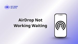 AirDrop Not Working Waiting