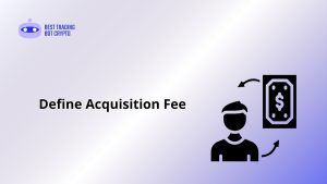 Define Acquisition Fee